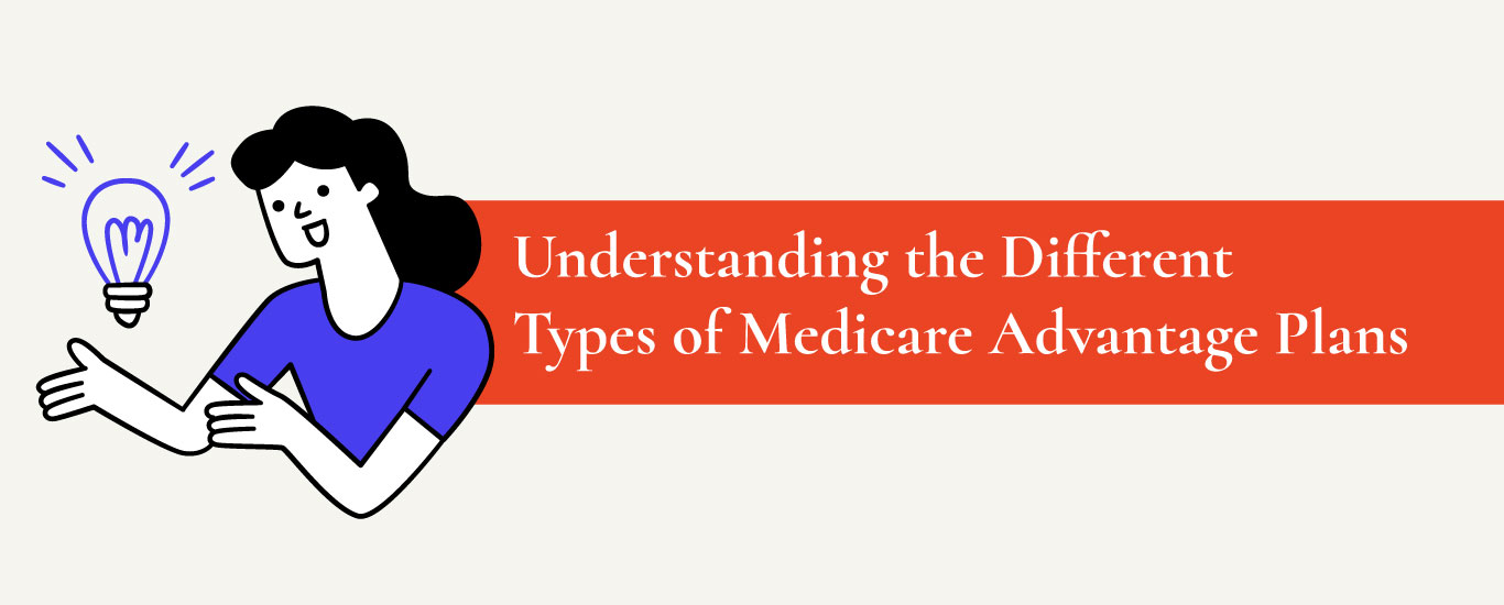 different types of medicare advantage plans