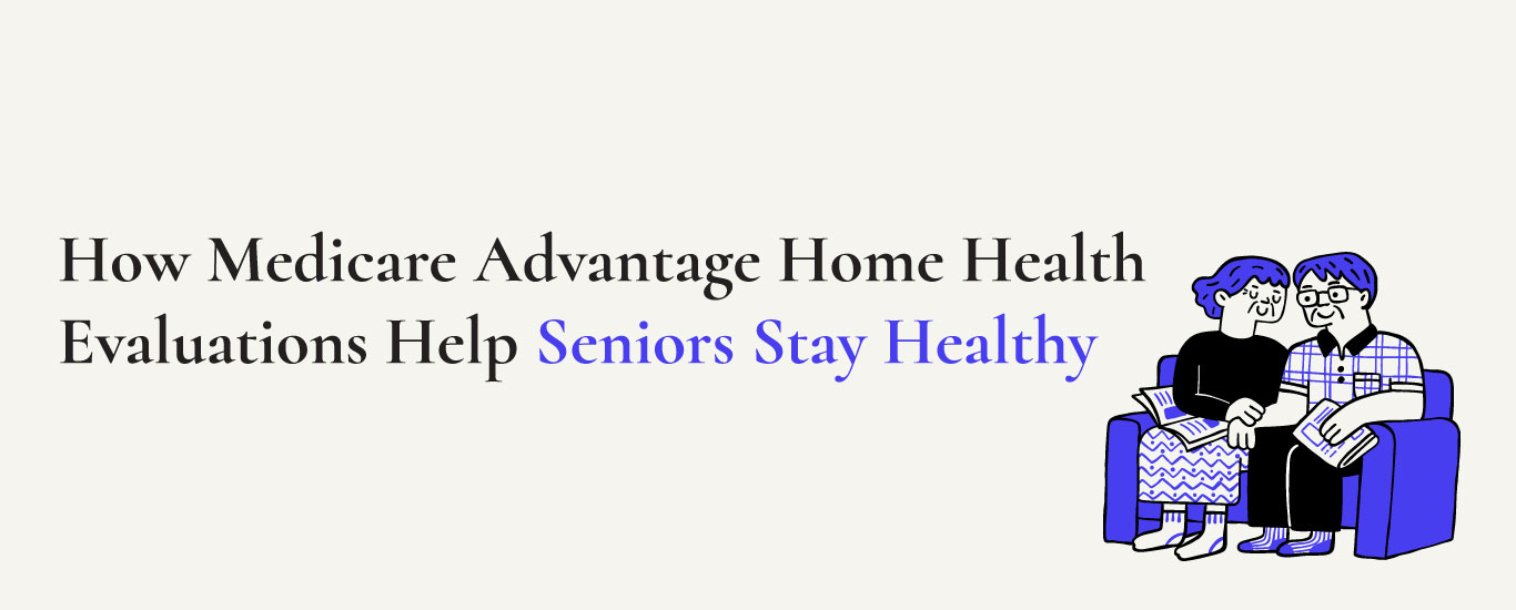 Medicare Advantage home care