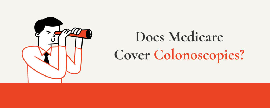 will medicare cover colonoscopy