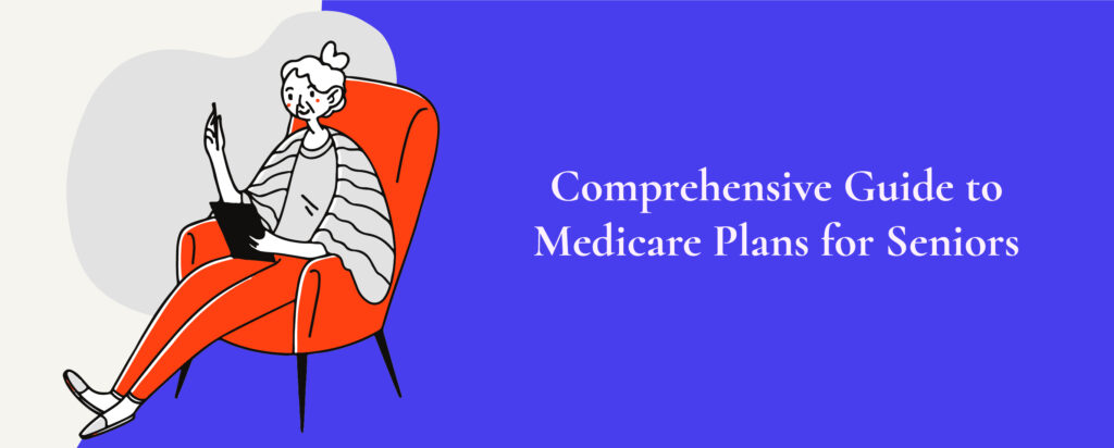 medicare options for seniors