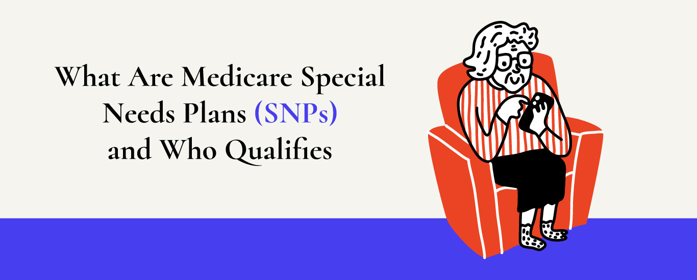 Medicare Special Needs Plans